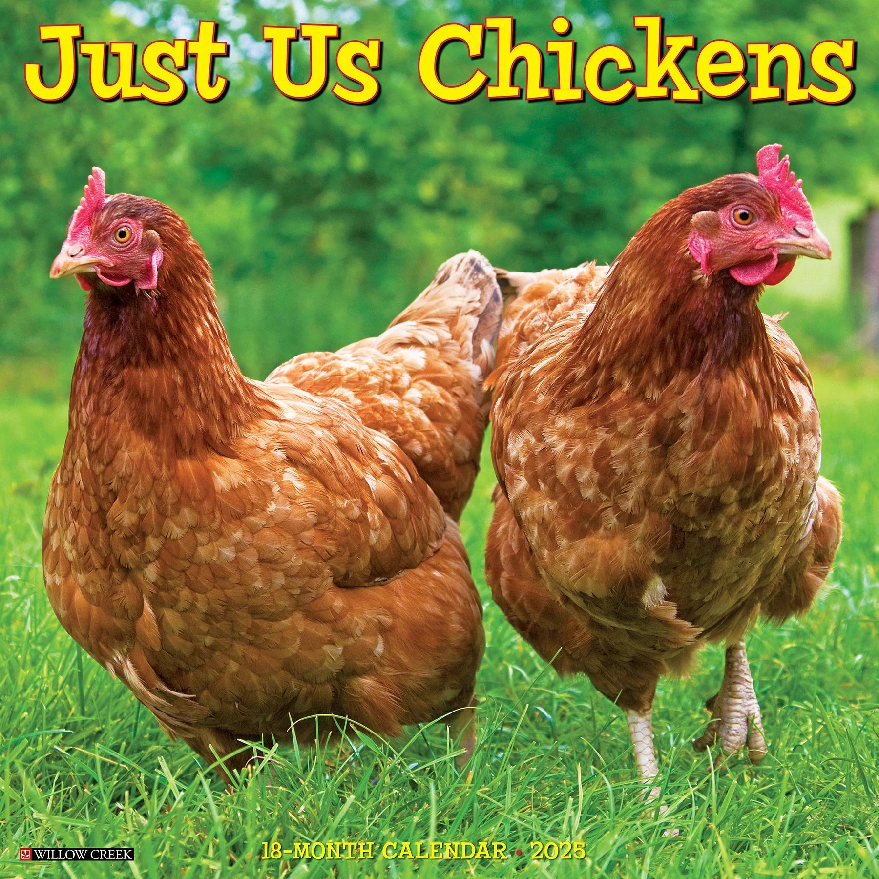 2025 Just Us Chickens Calendar