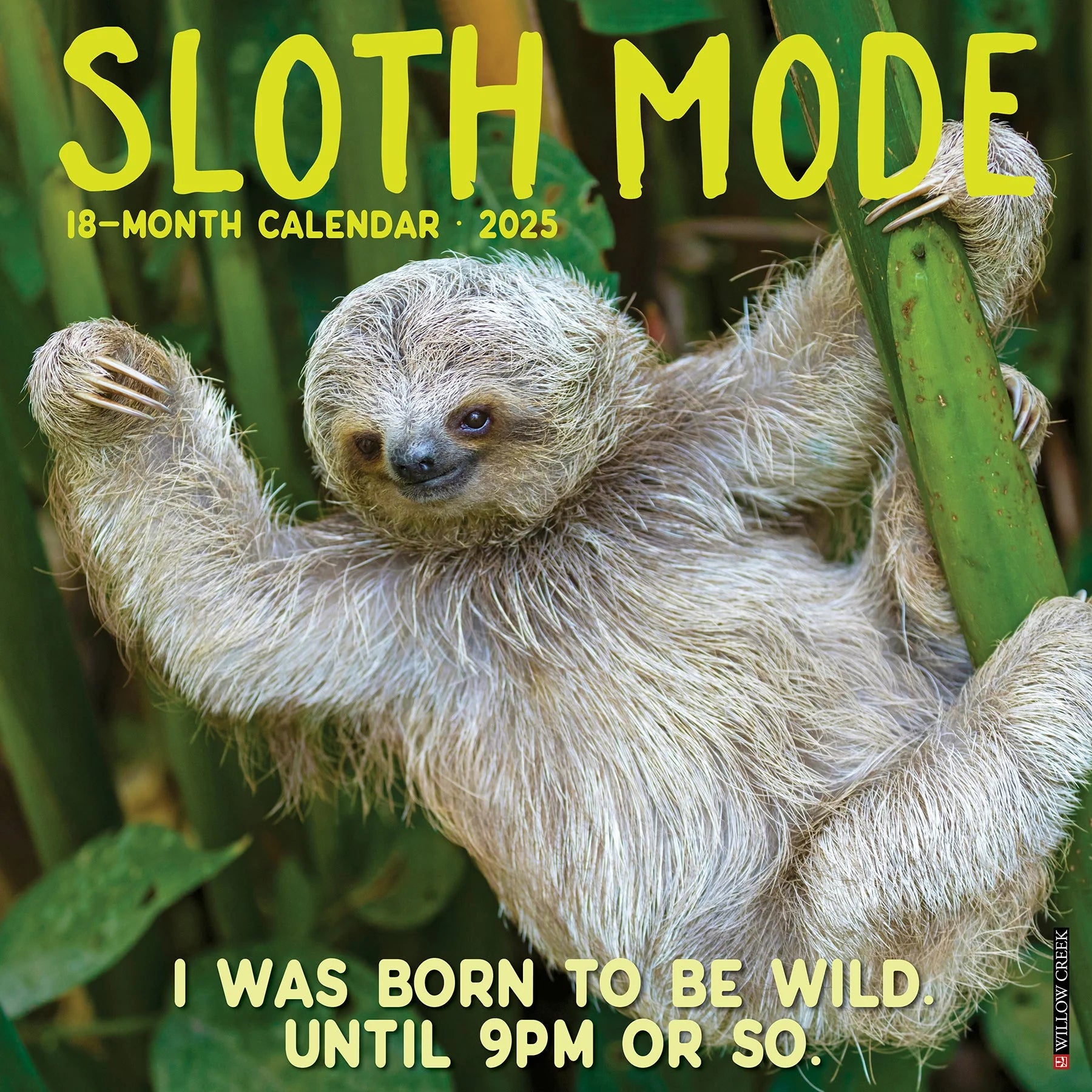 2025 Sloth Mode Calendar