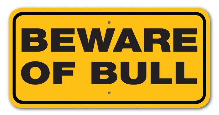 Beware of Bull Sign