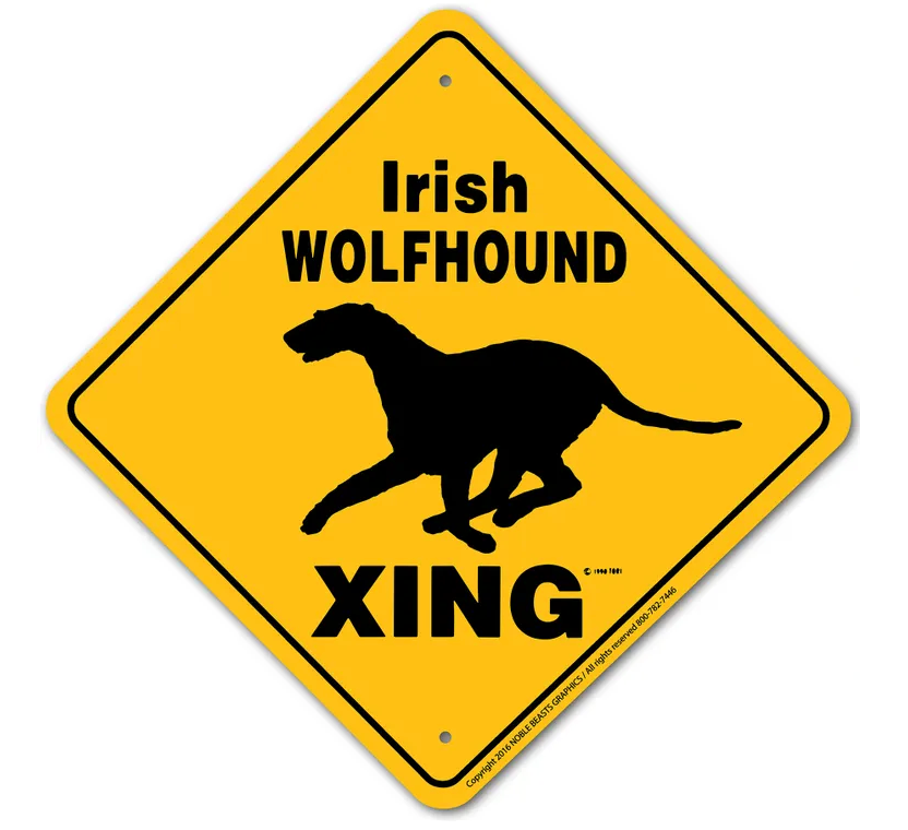 Irish Wolfhound X-ing Sign