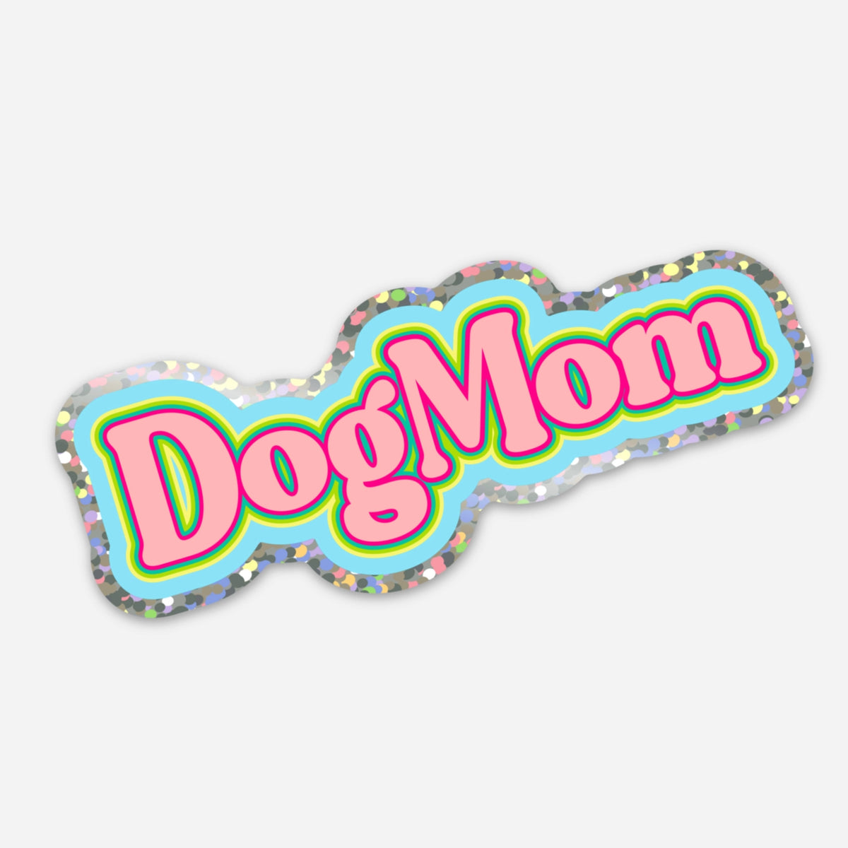 Sticker Neon Dog Mom with Glitter