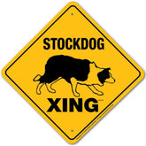 Stockdog X-ing Sign