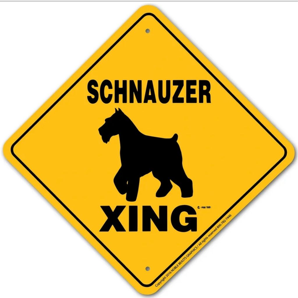 Schnauzer (standard) X-ing Sign