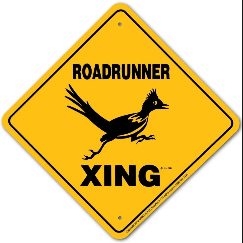 Roadrunner X-ing Sign