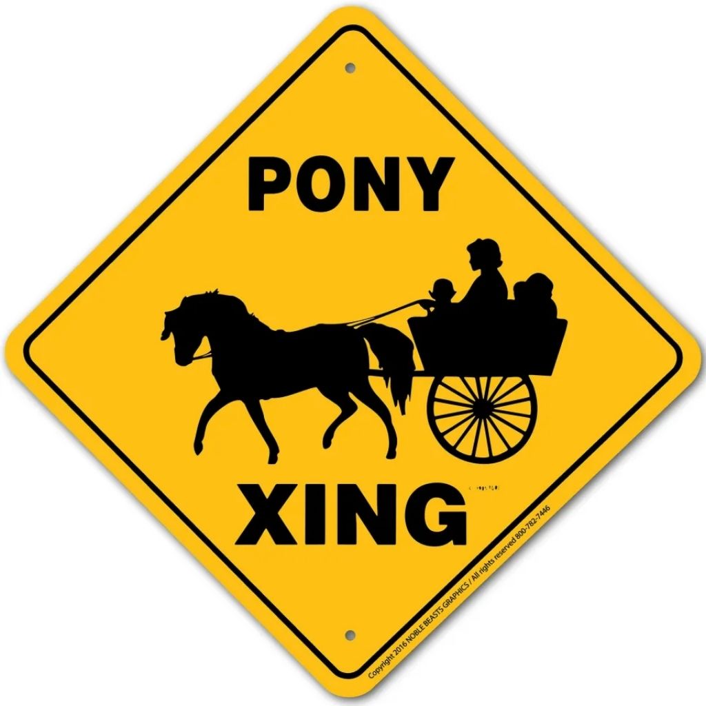 Pony Cart X-ing Sign