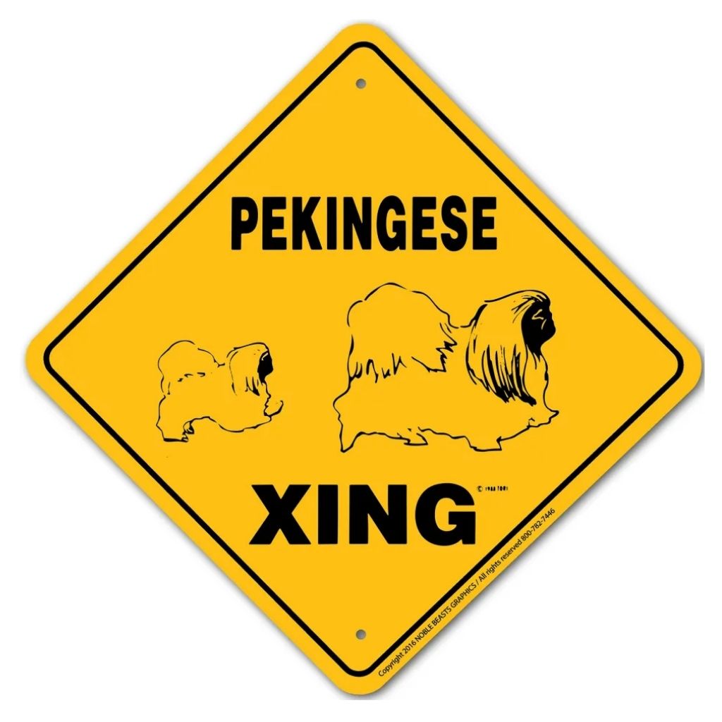 Pekingese X-ing Sign