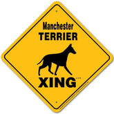 Manchester Terrier X-ing Sign