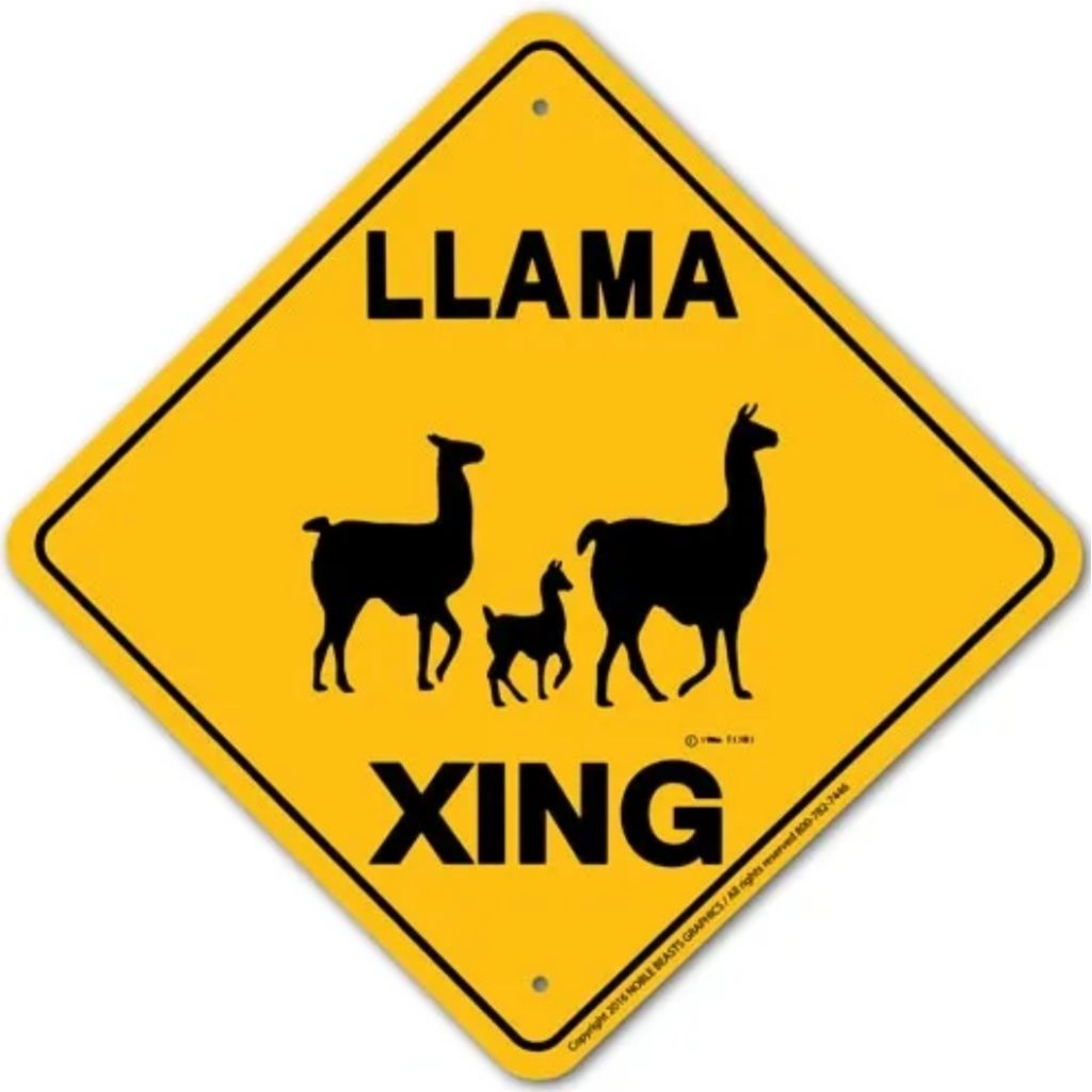 Llama X-ing Sign