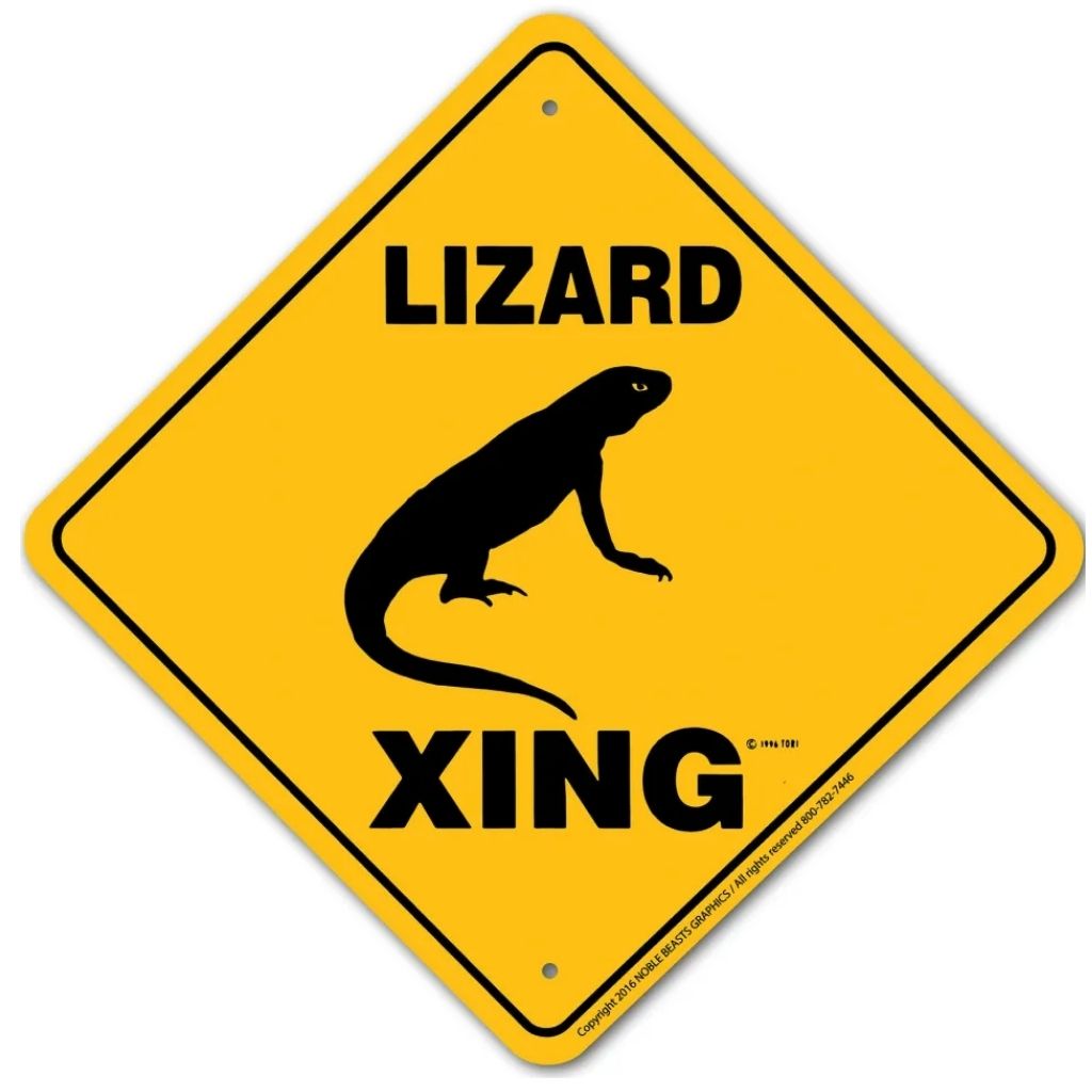 Lizard X-ing Sign