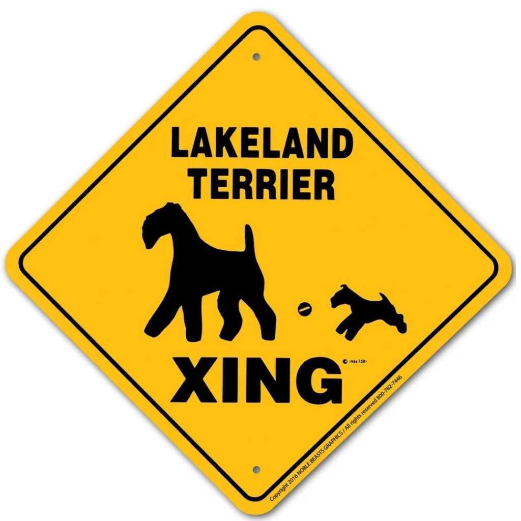 Lakeland Terrier X-ing Sign