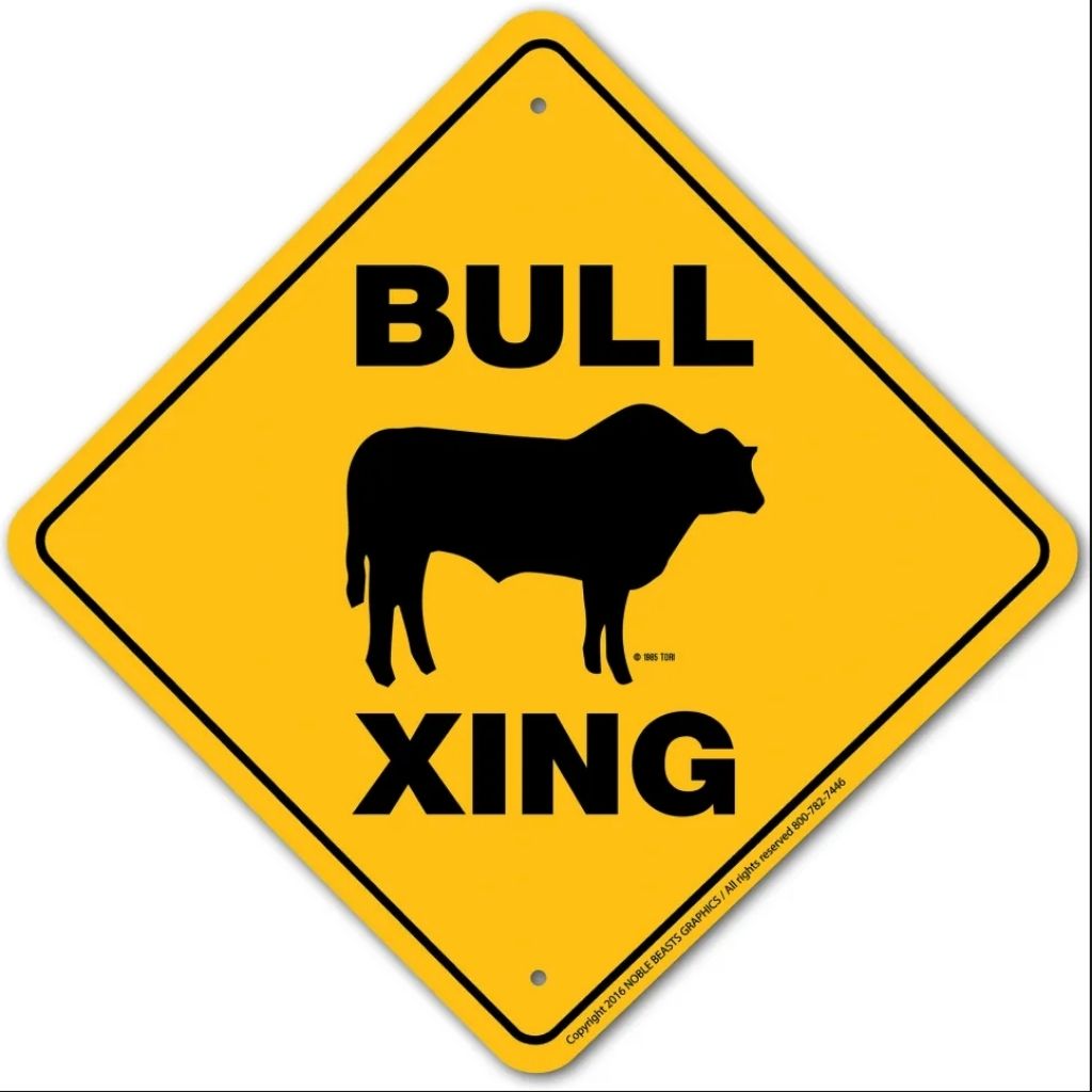 Bull X-ing Sign