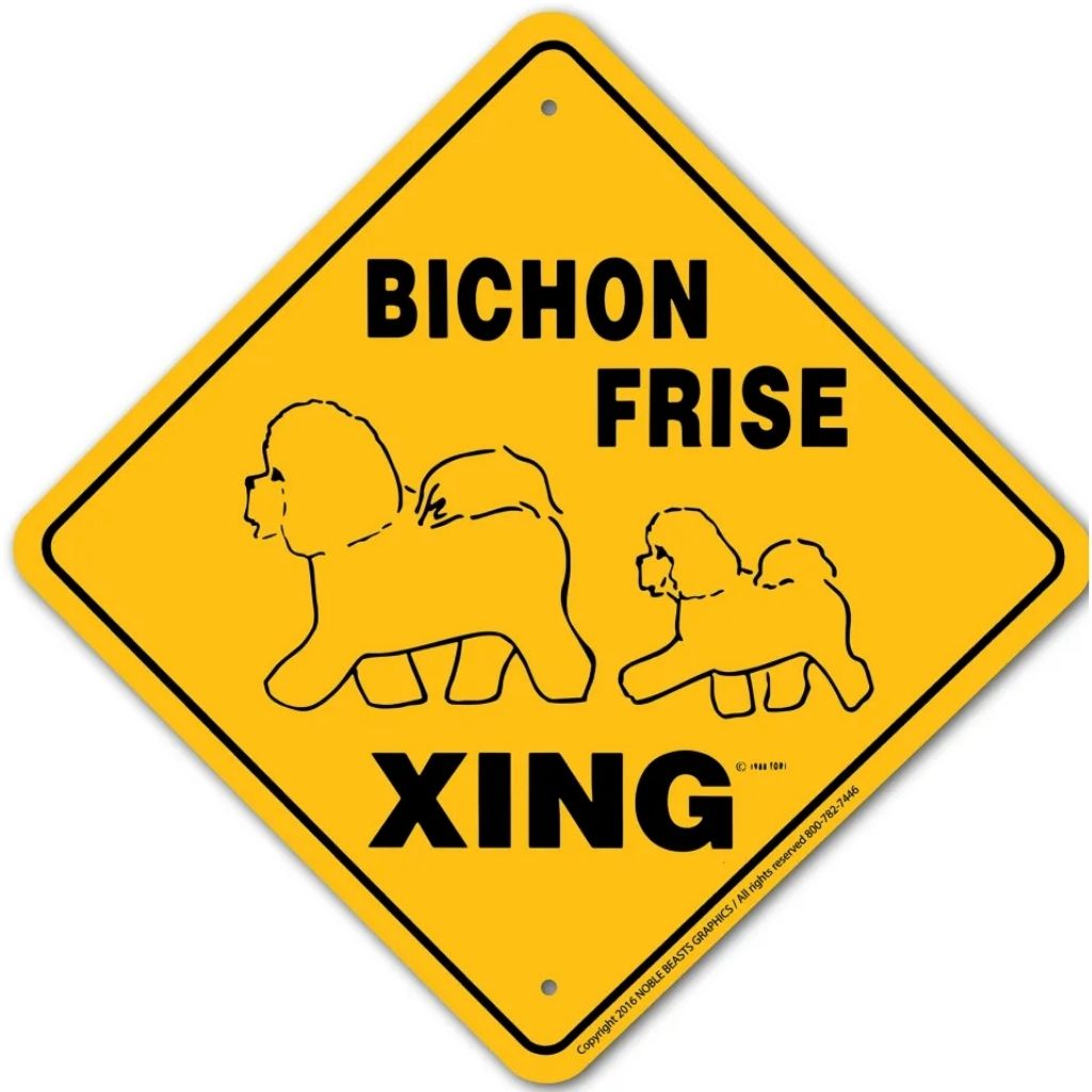 Bichon Frise X-ing Sign