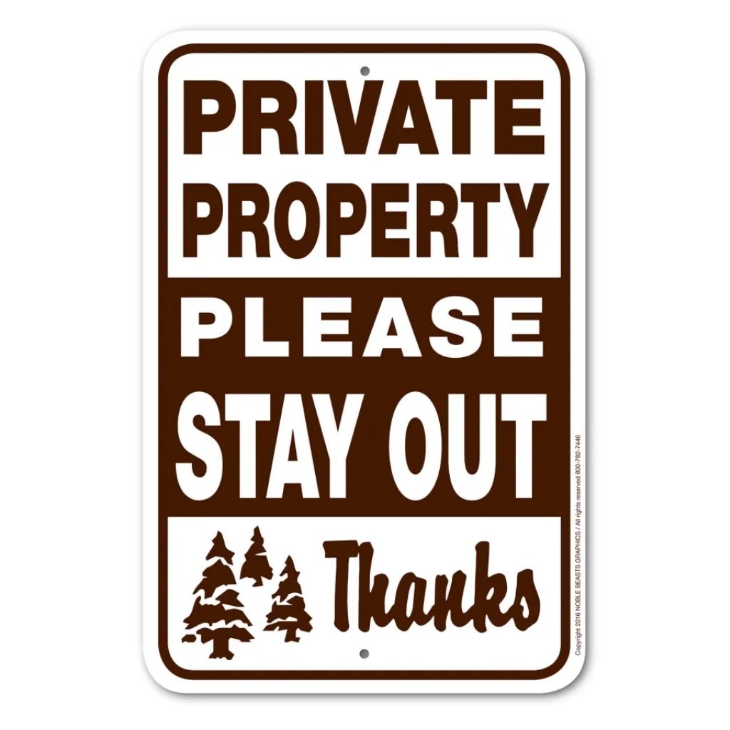 Private Property Please Stay Out Sign