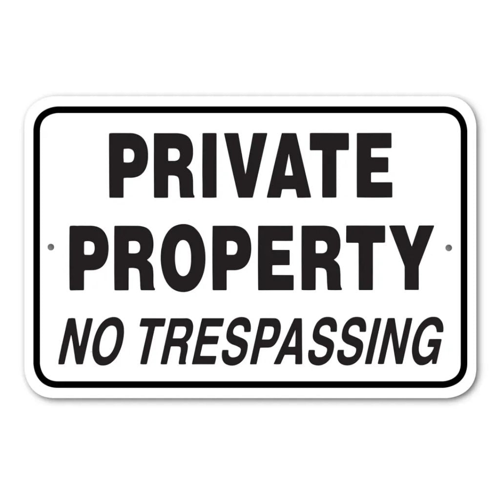 Private Property No Trespassing Sign