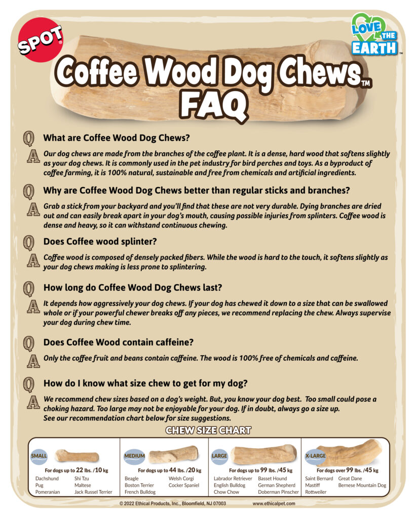 Coffee Wood Chew - Love The Earth