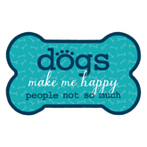 Dogs Make Me Happy Magnet